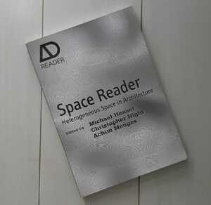 洋書 Space Reader: Heterogeneous Space in Architecture