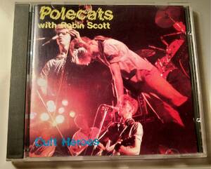 POLECATS with Robin Scott/CULT HEROES CD ROCKABILLY ネオロカビリー　ポールキャッツ　ロカビリー