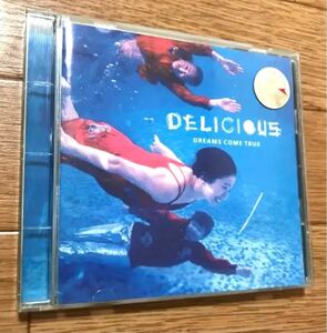 ドリームズカムトゥルー　ドリカム　デリシャス　CD