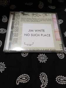 ◆JIM WHITH / No Such Place ジム・ホワイト　　LUAKA BOP