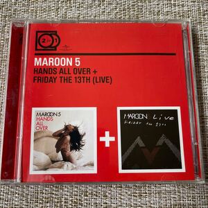 MAROON5/HANDS ALL OVER + FRIDAY THE 13TH(LIVE) 輸入盤CD 2枚組