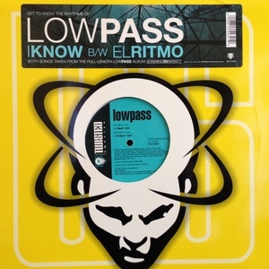 12inchレコード LOWPASS / I KNOW