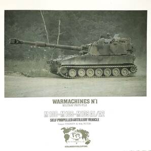 ■ 洋書 Verlinden Productions バーリンデン ウォーマシン N゜1 M108-M109-M109A1/A2A SPA 155mm 自走榴弾砲 写真集の画像2