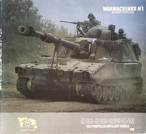 ■ 洋書 Verlinden Productions バーリンデン ウォーマシン N゜1 M108-M109-M109A1/A2A SPA 155mm 自走榴弾砲 写真集