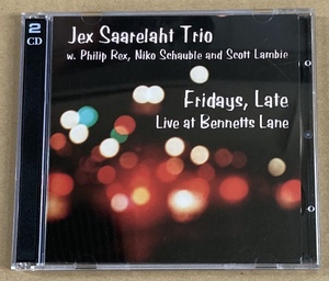 【CD】JEX SAARELAHT／FRIDAYS LATE LIVE AT BENNETTS LANE《輸入盤》《2枚組》ジェックス サーレラート《1996年 ピアノトリオ》