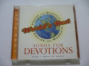 World's Best PRAISE AND WORSHIP 『SONGS FOR DEVOTIONS』ワールドベスト プレイズ・アンド・ワーシップ