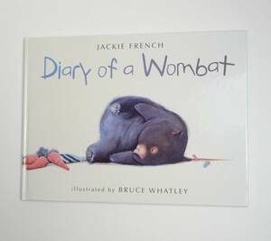 【英語】ウォンバットのにっき★ジャッキー フレンチ★Diary of a Wombat★Jackie French★Bruce Whatley★洋書絵本［14］