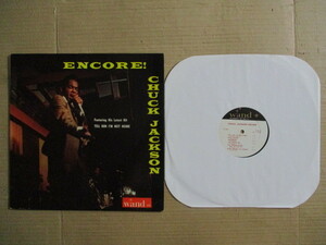 LP Chuck Jackson 「ENCORE!」輸入盤 (LP-)655 盤B面に軽いかすり傷 ジャケット表にコーティングと裏に汚れと色落ち