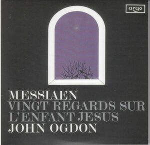 [2CD/Decca]メシアン:幼子イエスに注ぐ20のまなざし他/J.オグドン(p) 1969他
