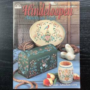 手芸本■ARTBOOK_OUTLET■64-153★送料無料 HINDELOOPEN ヒンデローペン アメリカンスタイル Sandy Aubuchon TOLE トール デザインブック