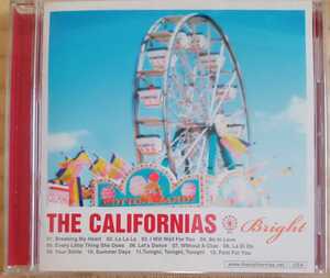 the californias　/ bright ザカリフォルニアズ ブライト　中古　国内盤　帯有り　解説歌詞対訳付