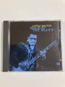 【ブルース】リトル・ミルトン（LITTLE MILTON )「ROCKIN' THE BLUES」（レア)中古CD、USオリジナル初盤、BL-1078