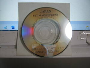 SEX MACHINEGUNS セックスマシンガンズ / JAPAN 配布CDS 惑星からの物体 “SEX“ツアーSPECIAL PREMIUM