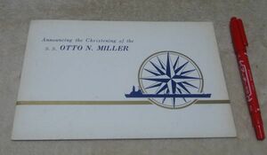 Announcing　The　Christening　of　OTTO N. MILLER 輸出油槽船　オットーN. ミラー　三菱重工業株式会社　パンフ　？