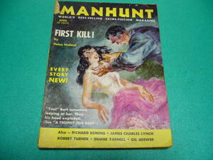 *. журнал *MANHUNT Volume 4, No.4 April 1956* детективный роман /Crime-Fiction/Helen Nielson/Richard Deming