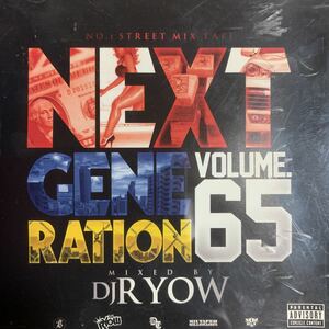 G-RAP MIX DJ RYOW 『NEXT GENERATION 65』DJ PMX,DJ FILLMORE,DJ COUZ,DJ MR.SHU-G,DJ BLANTZ,DJ KIYO,DJ MURO