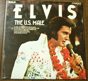 ELVIS PRESLEY - THE U.S.MALE - LP / If I'm A Fool,Burning Love,We'll Be Together,It's A Matter Of Time,英国,Camden,イギリス盤,1975