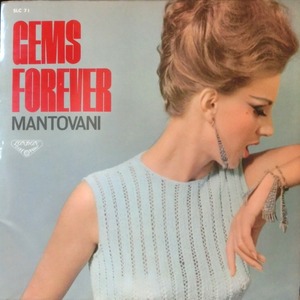 LONDON [初期盤] マントヴァーニ、不朽の旋律／GEMS FOREVER