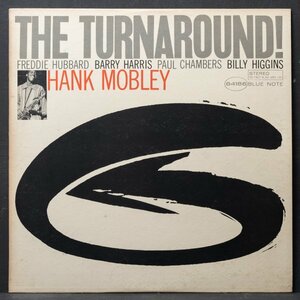 【米オリジナル】HANK MOBLEY NYラベル 耳 RVG刻印 THE TURNAROUND ハンクモブレー BLUE NOTE