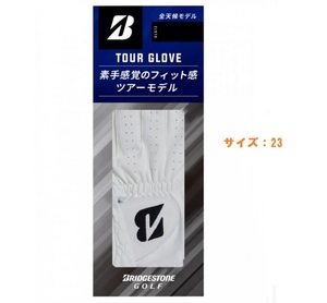 ブリヂストン グローブ TOUR GLOVE 23cm WH GLG12(新品、未使用)(即納)(GLG12)