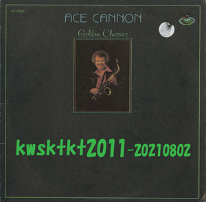 GT-0061★Ace Cannon　Golden Classics