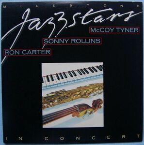 Sonny Rollins/McCoy Tyner/Ron Carter - Milestone Jazzstars マイルストーン・ジャズスターズ - イン・コンサート SMJ-9528/9 国内盤 2LP