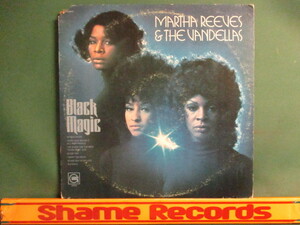 ★ Martha Reeves & The Vandellas ： Black Magic LP ☆70's Motown / I Want You Back カバー!! / 落札5点で送料無料