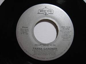 【7”】 TAANA GARDNER / HEARTBEAT US盤 ターナ・ガードナー ハートビート