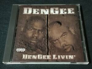 DENGEE /DenGee Livin'【E-A-Ski,San Quinn,Spice1,G-Nut,187Fac