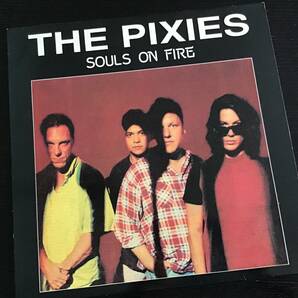 PIXIES. / SOULS ON FIRE. レア盤