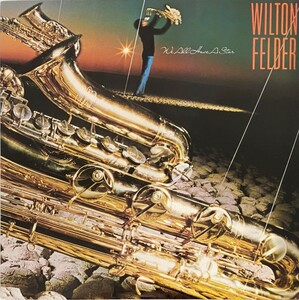 ♪試聴♪More images Wilton Felder / We All Have A Star