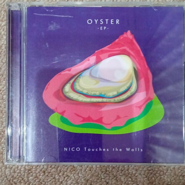「OYSTER-EP-」 NICO Touches the Walls