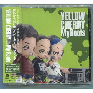 YELLOW CHERRY / MY ROOTS