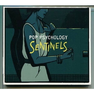 Sentinels / POP PSYCHOLOGY センティネルズ ★未開封