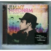 Jimmy Needham / Not Without Love ジミー・ニーダム ★未開封_画像1