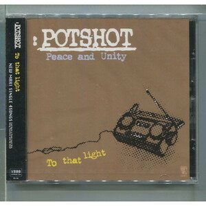 POTSHOT / To That Light ★未開封