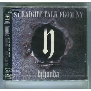 dj Honda / STRAIGHT TALK FROM NY ★未開封