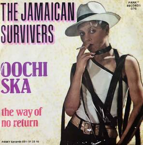 ★ 7インチ ベルギー産SKA JAMAICAN SURVIVERS / Oochi Ska / The Way Of No Return 45 EP スカ ska flames スカフレイムス