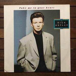 ●【r&b】Rick Astley / Take Me To Your Heart［12inch］オリジナル盤《R30 9595》