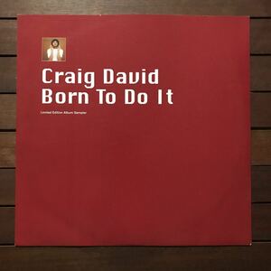 【r&b】Craig David / Born To Do It (Limited Edition Album Sampler)［12inch］オリジナル盤《3-1-2 9595》