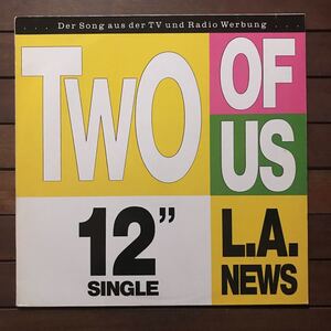 【r&b】L.A. News / Two of Us［12inch］オリジナル盤《O-161 9595》