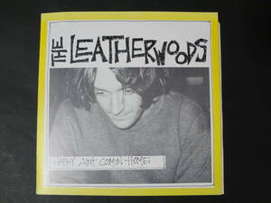 THE LEATHERWOODS/happy ain't comin' home '92 US Orig 7インチ レコード パワーポップ folk todd newman jayhawks replacements