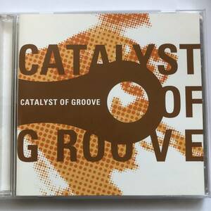 ◎◎Catalyst Of Groove　カタリスト　レーベル　Spiritual Jazz Funk　スピリチュアル　ジャズ　ベスト盤　V.A◎◎