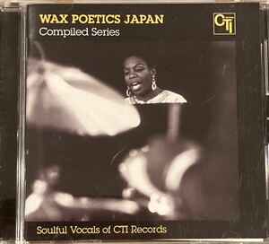 Wax Poetics Japan Compiled Series Soulful Vocals of CTI Records