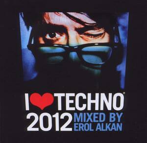 I LOVE TECHNO 2012 Erol Alkan foreign record 