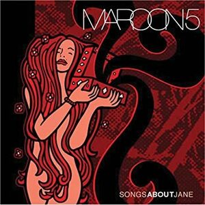 SONGS ABOUT JANE マルーン5 輸入盤