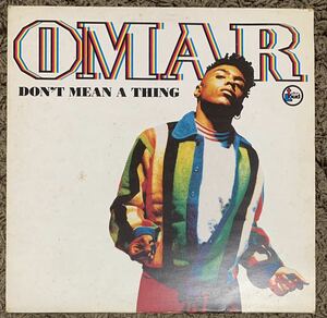 OMAR / DON'T MEAN A THING acid jazz talkin loud 90s