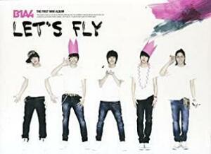 Let’s Fly : B1A4 1st Mini Album レンタル落ち 中古 CD