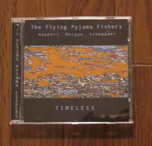 【Konnex】The Flying Pyjama Fishers / Timeless (Jeffrey Morgan