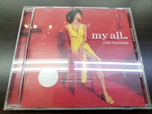 CD / my all.. / yuki koyanagi 小柳ゆき / 中古